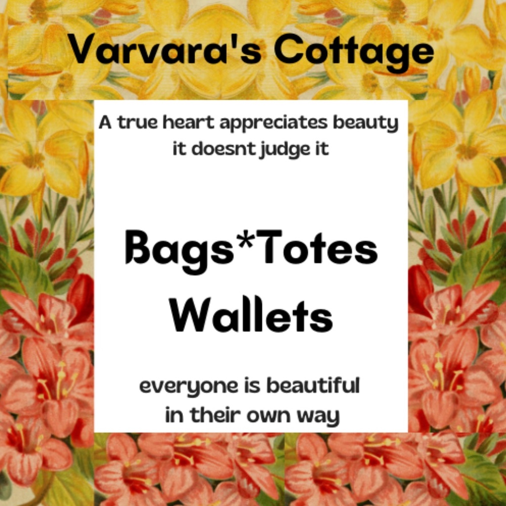 Bags * Totes * Wallets